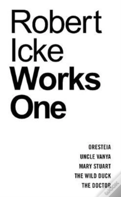 Capa do artigo Robert Icke Selected Works One