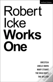 Capa do artigo Robert Icke: Works One