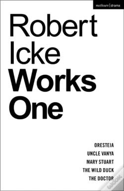 Capa do artigo Robert Icke: Works One