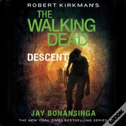 Capa do artigo Robert Kirkman'S The Walking Dead: Descent