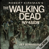 Robert Kirkman'S The Walking Dead: Invasion