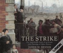Robert Koehler'S 'The Strike'