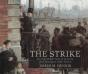 Robert Koehler'S 'The Strike' - Preview
