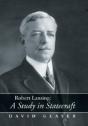 Robert Lansing:A Study In Statecraft - Preview