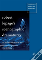 Capa do artigo Robert Lepageâ€™S Scenographic Dramaturgy