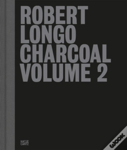Capa do artigo Robert Longo: Charcoal Volume 2