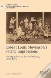 Robert Louis Stevenson'S Pacific Impressions