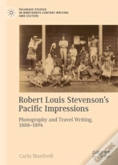 Robert Louis Stevenson'S Pacific Impressions