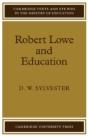Robert Lowe And Education - Preview