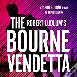 Capa do artigo Robert Ludlum'S ™ The Bourne Vendetta