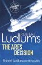 Robert Ludlum'S The Ares Decision - Preview
