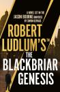 Robert Ludlum'S  The Blackbriar Genesis - Preview