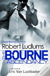 Robert Ludlum'S The Bourne Ascendancy