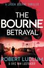 Robert Ludlum'S The Bourne Betrayal - Preview