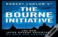 Robert Ludlum'S The Bourne Initiative
