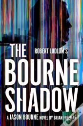 Robert Ludlum'S  The Bourne Shadow