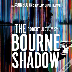Capa do artigo Robert Ludlum'S™ The Bourne Shadow
