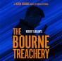 Robert Ludlum'S The Bourne Treachery - Preview