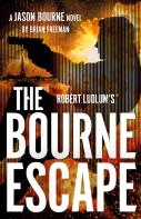 Robert Ludlum'Sâ„¢ The Bourne Escape