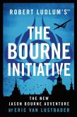 Robert Ludlum'Sâ„¢ The Bourne Initiative