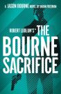 Robert Ludlum'S(Tm) The Bourne Sacrifice - Preview