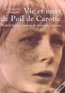 Capa do artigo Robert Lynen ; Vie Et Mort De Poil De Carotte