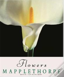 Robert Mapplethorpe Flowers (Hardback) /Anglais/Allemand