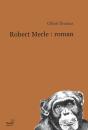 Robert Merle : Roman - Preview