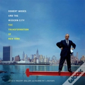 Capa do artigo Robert Moses And The Modern City