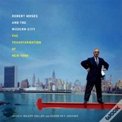 Capa do artigo Robert Moses And The Modern City