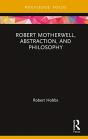 Robert Motherwell, Abstraction, And Philosophy - Preview