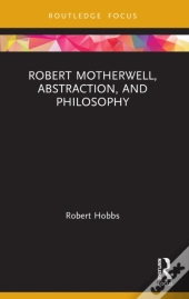 Robert Motherwell, Abstraction, And Philosophy