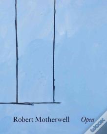 Robert Motherwell: Open