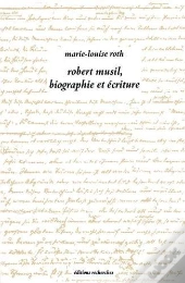 Robert Musil, Biographie Et Écriture