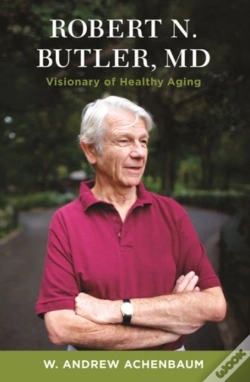Capa do artigo Robert N. Butler, Md