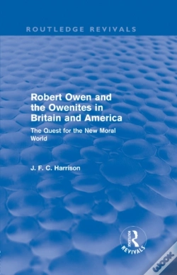 Capa do artigo Robert Owen And The Owenites In Britain And America (Routledge Revivals)