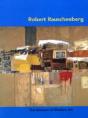 Robert Rauschenberg - Preview
