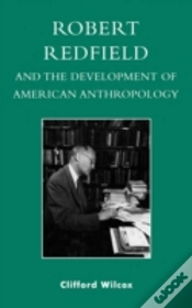 Capa do artigo Robert Redfield And The Development Of American Anthropology
