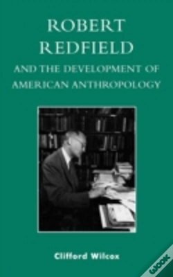 Capa do artigo Robert Redfield And The Development Of American Anthropology
