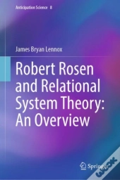 Robert Rosen And Relational System Theory: An Overview