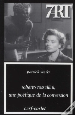 Capa do artigo Robert Rossellini : Une Poetique De La Conversion