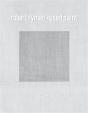 Robert Ryman - Preview