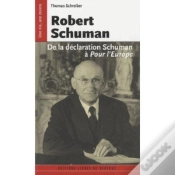 Capa do artigo Robert Schuman ; De La Déclaration Schuman À Pour L