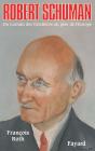 Robert Schuman - Preview
