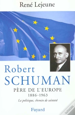 Capa do artigo Robert Schuman Pere De L'Europe
