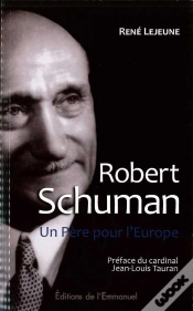 Capa do artigo Robert Schuman ; Un Père Pour L