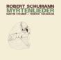 Robert Schumann: Myrtenlieder - CD - Preview