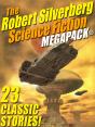 Robert Silverberg Science Fiction Megapack(R) - Preview