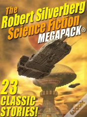 Capa do artigo Robert Silverberg Science Fiction Megapack(R)
