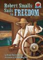 Robert Smalls Sails To Freedom - Preview